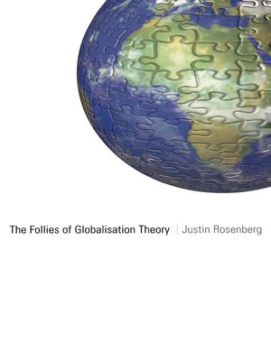 cover image of The Follies of Globalisation Theory